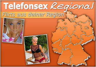 telefonsex aus deiner region